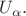 $U_{\alpha}.$
