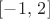 $[-1,\, 2]$