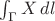 $\int_\Gamma X\,dl$