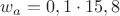 $w_a=0,1\cdot15,8$