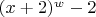 $(x+2)^w-2$