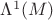 $\Lambda^1(M)$