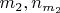 $m_2,n_{m_2}$