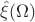 $\hat\xi(\Omega)$