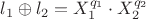 $l_1 \oplus l_2 = X_1^{q_1} \cdot X_2^{q_2} $