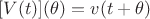 $[V(t)](\theta)=v(t+\theta)$