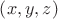 $\left(x,y,z\right)$