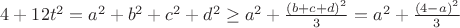 $4+12t^2=a^2+b^2+c^2+d^2\geq a^2+\frac{(b+c+d)^2}{3}=a^2+\frac{(4-a)^2}{3}$