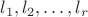 $l_1,l_2,\ldots,l_r$