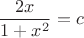 $$ \frac{2x}{1 + x^2} = c $$