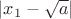 $\left\lvert x_1 - \sqrt{a} \right\rvert$