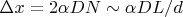 $\Delta x=2\alpha DN\sim\alpha DL/d$