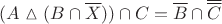 $\[(A\vartriangle (B \cap \overline X )) \cap C = \overline B  \cap \overline {\overline C } \]$