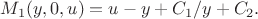 $$
M_1(y,0,u)
=u-y+C_1/y+C_2.
$$ $$
M_1(y,0,u)
=u-y+C_1/y+C_2.
$$