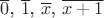 $\overline{0}$, $\overline{1}$, $\overline{x}$, $\overline{x+1}$