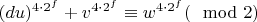 $(du)^{4\cdot 2^f}+v^{4\cdot 2^f}\equiv w^{4\cdot 2^f}(\mod 2)$