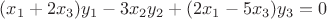 $(x_{1}+2x_{3})y_{1}-3x_{2}y_{2}+(2x_{1}-5x_{3})y_{3}=0$