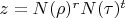 $z=N(\rho)^rN(\tau)^t$