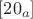 $[20_a]$