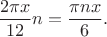 $${2\pi x\over12}n={\pi nx\over6}.$$