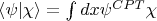 $\langle\psi|\chi\rangle=\int dx \psi^{CPT}\chi$