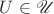 $U\in\mathscr U$
