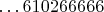 $\dots 610266666$