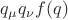 $q_\mu q_\nu f(q)$
