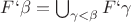 $F`\beta = \bigcup_{\gamma<\beta} F`\gamma$