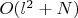 $O(l^2 + N)$