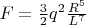 $F=\frac{3}{2}q^2\frac{R^5}{L^7}$