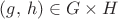 $(g,\,h) \in G\times H$