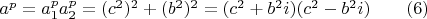 $a^p=a_1^pa_2^p=(c^2)^2+(b^2)^2=(c^2+b^2i)(c^2-b^2i)\qquad (6)$