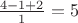 $\frac{4-1+2}{1}=5$ $\frac{4-1+2}{1}=5$