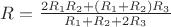 $R=\frac{2R_1R_2+(R_1+R_2)R_3}{R_1+R_2+2R_3}$
