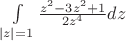 $\int\limits_{|z| = 1} \frac {z^2-3z^2+1} {2z^4} dz$