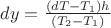 $dy=\frac{(dT-T_1)h}{(T_2-T_1)}$