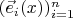 $(\vec e_i(x))_{i=1}^n$