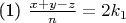 (1) $\frac {x+y-z}{n} = 2k_1$
