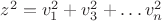 $z^2=v_1^2 + v_3^2 + \ldots v_n^2$
