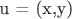 u = (x,y)