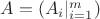 $A=(A_i|_{i=1}^m)$
