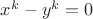 $x^k-y^k=0$
