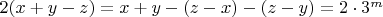 $2(x+y-z) =x+y-(z-x)-(z -y) = 2\cdot3^m$