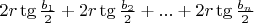 $\[2r\tg \frac{{b{}_1}}{2} + 2r\tg \frac{{b{}_2}}{2} + ... + 2r\tg \frac{{b{}_n}}{2}\]$