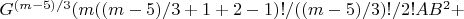 $G^{(m-5)/3}(m((m-5)/3+1+2-1)!/((m-5)/3)!/2!AB^2+$