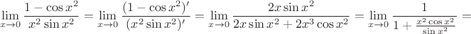 $$
\lim_{x \to 0} \frac{1 - \cos x^2}{x^2 \sin x^2} = \lim_{x \to 0} \frac{(1 - \cos x^2)'}{(x^2 \sin x^2)'} = \lim_{x \to 0} \frac{2 x \sin x^2}{2 x \sin x^2 + 2x^3 \cos x^2} = \lim_{x \to 0} \frac{1}{1 + \frac{x^2 \cos x^2}{\sin x^2}} = 
$$