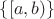 $\{[a,b)\}$