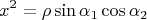 $$x^2 = \rho \sin \alpha_1 \cos \alpha_2$$