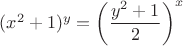 $(x^2+1)^y=\left(\dfrac{y^2+1}2\right)^x$ $(x^2+1)^y=\left(\dfrac{y^2+1}2\right)^x$